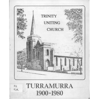 Trinity Uniting Church, Turramurra 1900-1980.
