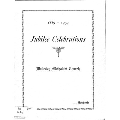 Waverley Methodist Church, 1889-1939, jubilee celebrations souvenir.