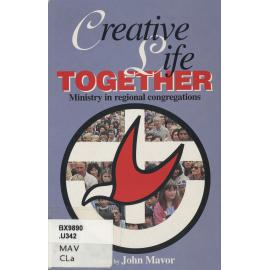 Creative life together : ministry in regional congregations