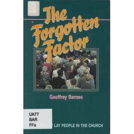 The forgotten factor : the story of lay people in the Church