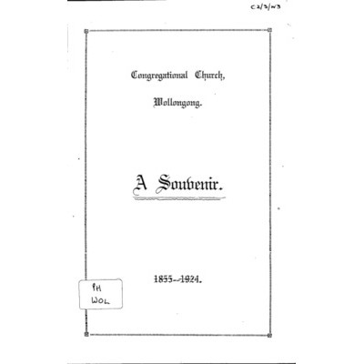 Congregational Church, Wollongong : a souvenir, 1855-1924