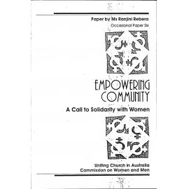 Empowering community : a call to solidarity with women : paper /​ by Ranjini Rebera.