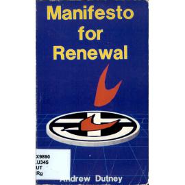 Manifesto for renewal : the shaping of a new church / Andrew Dutney