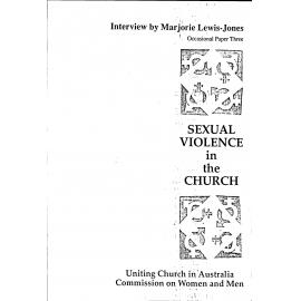 Sexual violence in the church : interview /​ by Marjorie Lewis-Jones.