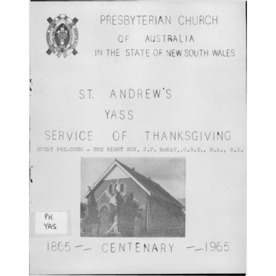 St. Andrew's, Yass, service of thanksgiving, 1865 - centenary - 1965