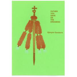 Father you gave us the dreaming