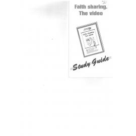 Faith sharing the video : Study Guide
