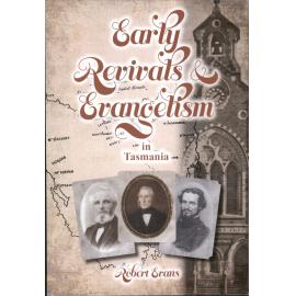 Early revivals and evangelism in Tasmania