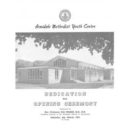 Armidale Methodist Youth Centre : dedication & opening ceremony