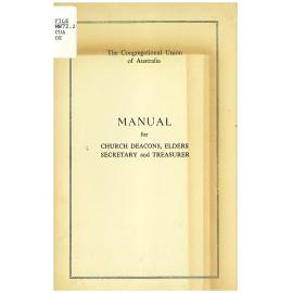Manual for Church Deacons, Elders, Secretary & Treasurer