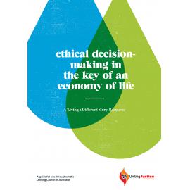 Ethical decision-making in the key of an economy of life