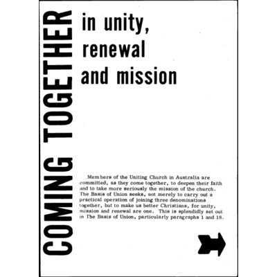 Coming together in unity, renewal and mission / Committee on Doctrine for the General Assembly of Australia for the Christian Unity Committee in collaboration with the Methodist and Congregational Faith and Order Committees.