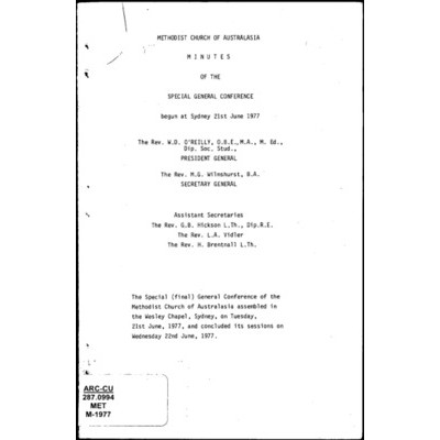 Minutes of the Special General Conference of the Methodist Church of Australasia : held at Sydney, June 1977.