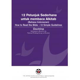 How to read the Bible : 12 simple guidelines (Bahasa Indonesian)