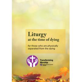 Liturgy at the time of dying for those who are physically separated