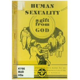 Human sexuality : a gift from God