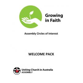 Growing in faith : Assembly Circles of Interest : Welcome pack