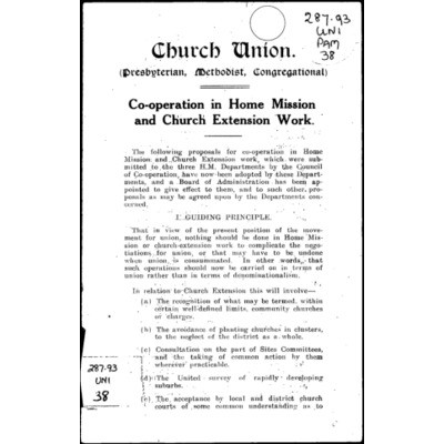 Church union (Presbyterian, Methodist, Congregational) : co-operation in home mission and church extension work