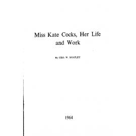 Miss Kate Cocks, her life and work
