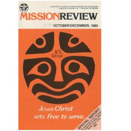 Mission review : a quarterly journal on mission for Australians