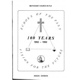 Echoes of the past : vision for the future. Methodist Church in Fiji 1892-1992