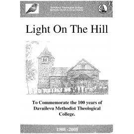 Light on the hill : 100 years of Davuilevu Methodist Theological College