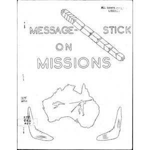 Message-stick on missions.
