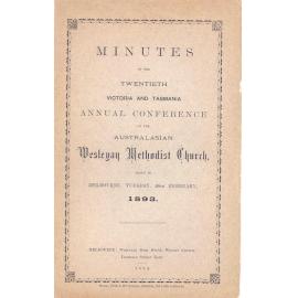 Minutes of the Annual Conference of the Victoria and Tasmania Australasian Wesleyan Methodist Church