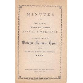 Minutes of the Victorian & Tasmanian Annual Conference of the Australasian Wesleyan Methodist Church