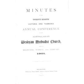 Minutes of the Victorian & Tasmanian Annual Conference of the Australasian Wesleyan Methodist Church