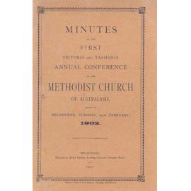 Minutes of the Victoria & Tasmania Annual Conference of the Methodist Church of Australasia