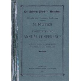 Minutes of the Victoria & Tasmania Annual Conference of the Methodist Church of Australasia