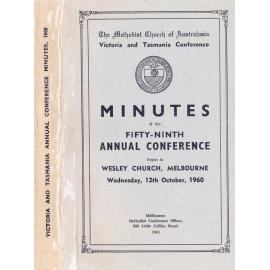 Minutes of the Victoria & Tasmania Annual Conference of the Methodist Church of Australasia