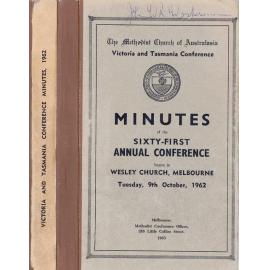 Minutes of the Victoria & Tasmania Annual Conference of the Methodist Church of Australasia