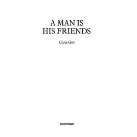 A man is his friends