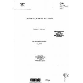 A new path to the waterfall