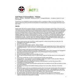 Act2 Phase 2 Conversations - Themes