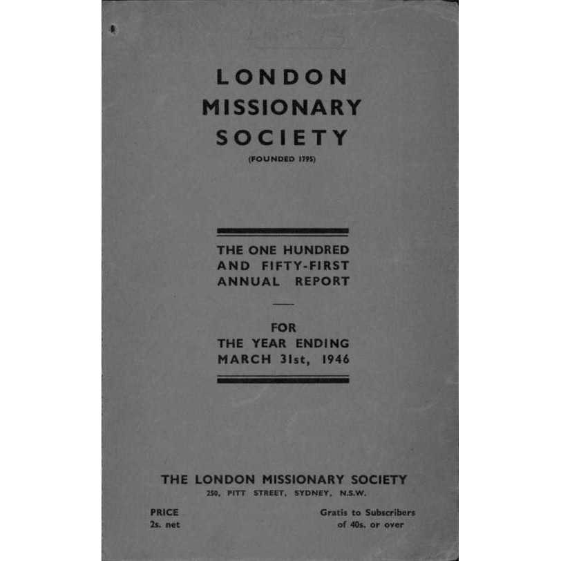 London Missionary Society (LMS). Annual Reports
