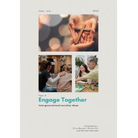 Engage together : intergenerational worship resources 2025