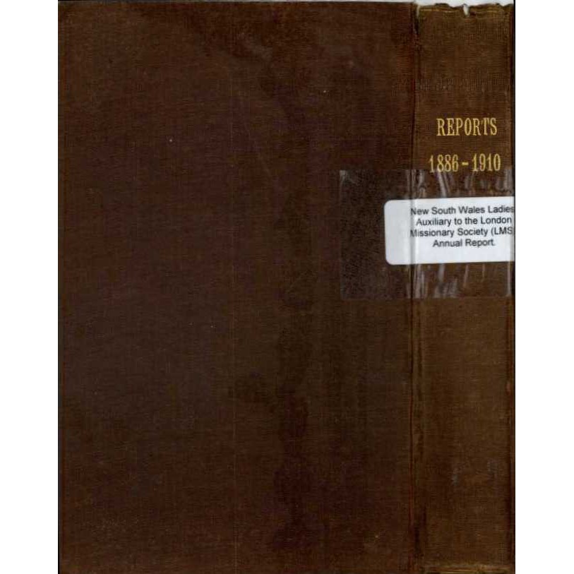New South Wales Ladies Auxiliary to the London Missionary Society Report