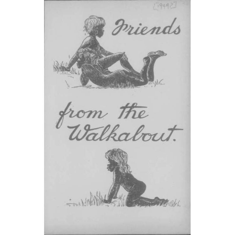Friends from the walkabout : brief studies of the Australian aborigines and of the work of Presbyterian missions in their midst.
