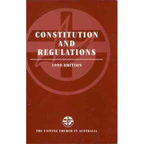 Constitution and Regulations and the Basis of Union and Alternate Regulations for Korean Congregations and the Interim Code of Ethics and a Manual for Meetings 1999 Edition. The Uniting Church in Australia