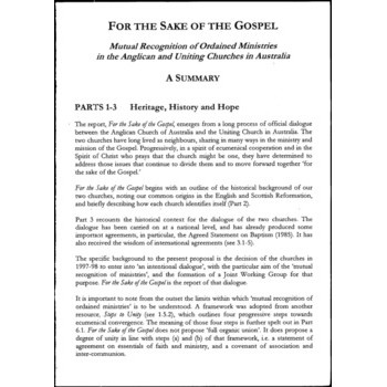 For the Sake of the Gospel : Mutual Recognition of Ordained Ministries in the Anglican and Uniting Churches in Australia. A Summary