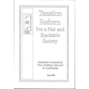 Taxation Reform : For a Fair and Equitable Society