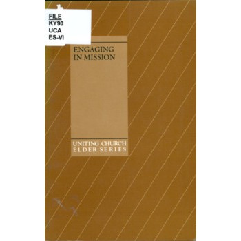 Engaging in Mission / Dean Drayton