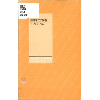 Effective Visiting / John Billington and Willis Jago