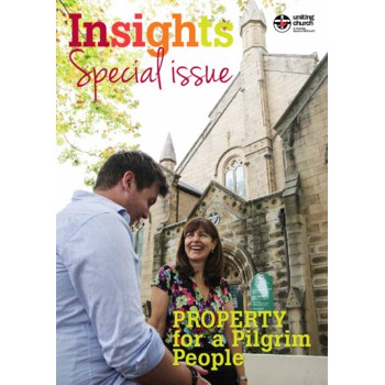 Insights - Special Edition - Property For A Pilgrim People