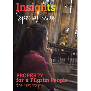Insights - Special Edition - Property For A Pilgrim People