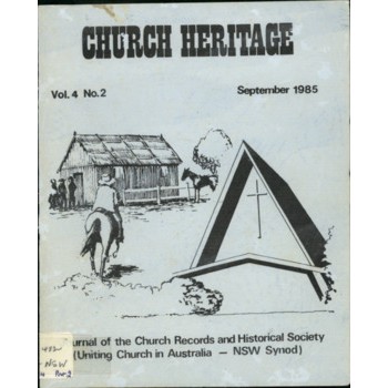 Church Heritage, Vol.4 No.2 (includes Biographical Register of Primitive Methodist Ministers in NSW)