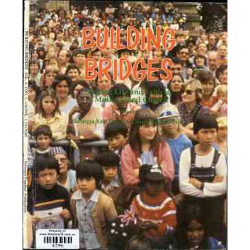 Building Bridges : Sharing Life and Faith in a Multicultural Church / edited by Seongja Yoo, Colville Crowe, John Mavor.